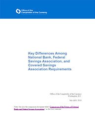 Key Differences Among National Bank, Federal Savings Association, and Covered Savings Association Requirements